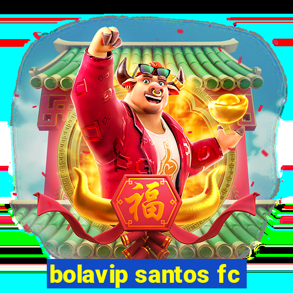 bolavip santos fc