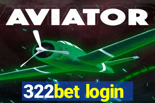 322bet login