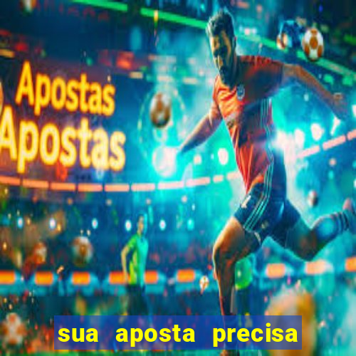 sua aposta precisa ser aprovada por um analista