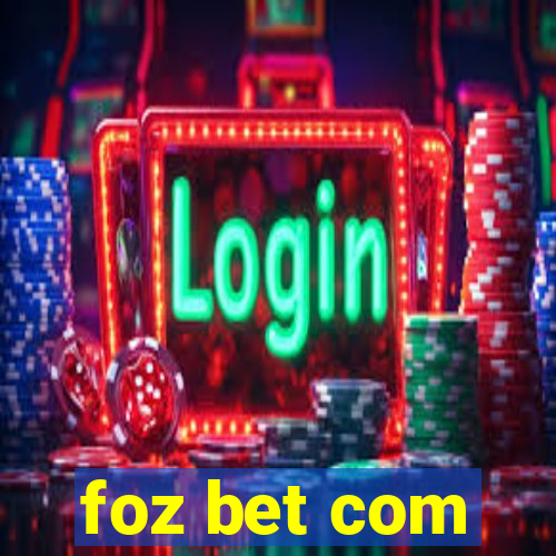 foz bet com