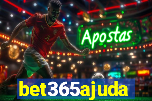 bet365ajuda