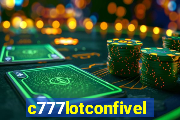 c777lotconfivel