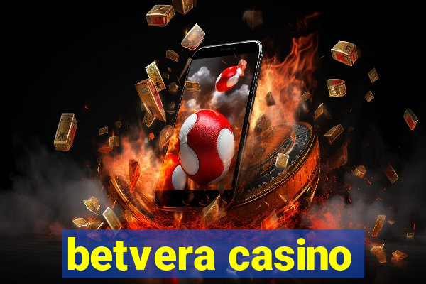 betvera casino