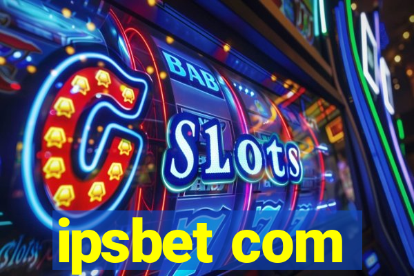 ipsbet com