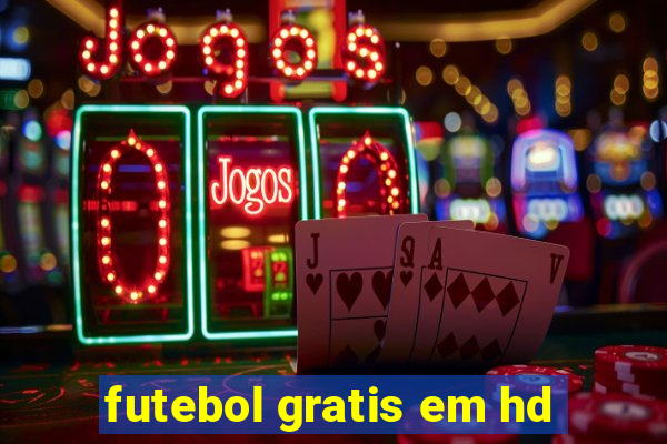 futebol gratis em hd