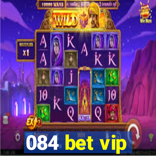 084 bet vip