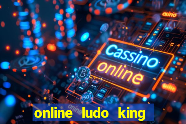 online ludo king cash game