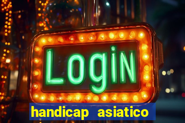 handicap asiatico 0.0 0.5