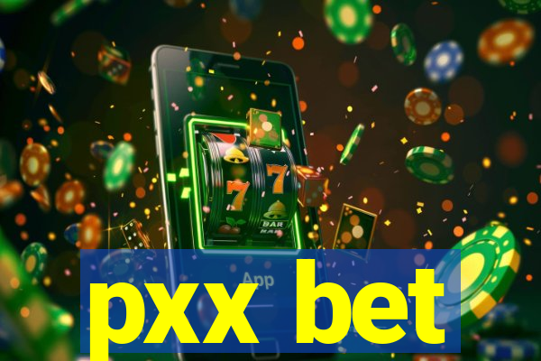 pxx bet