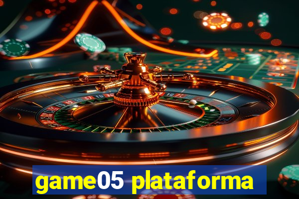 game05 plataforma