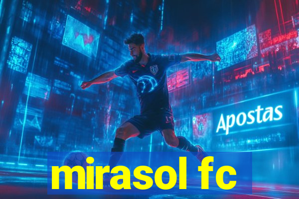 mirasol fc