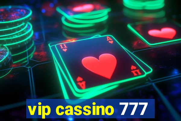 vip cassino 777