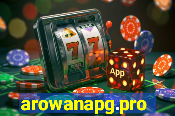 arowanapg.pro