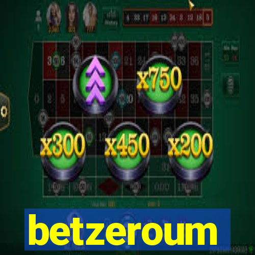 betzeroum