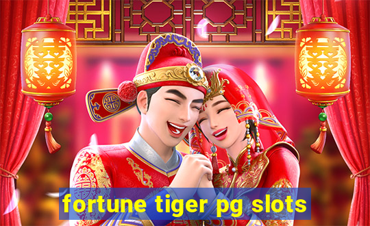 fortune tiger pg slots