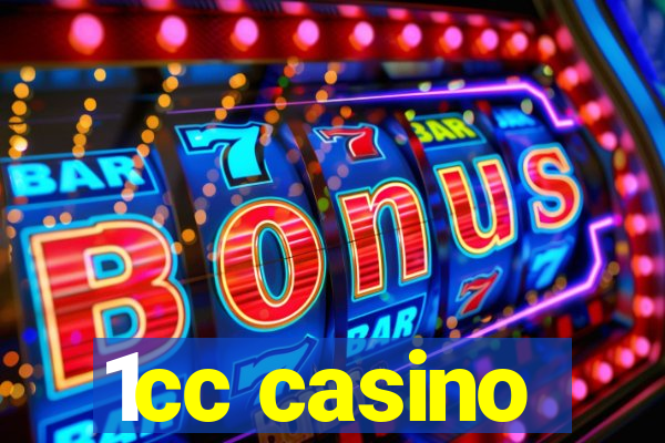 1cc casino