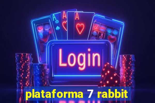 plataforma 7 rabbit