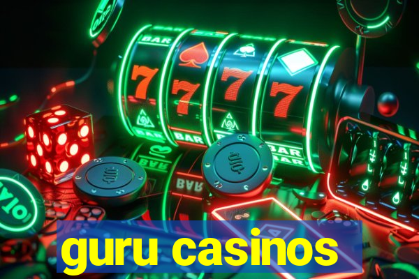 guru casinos