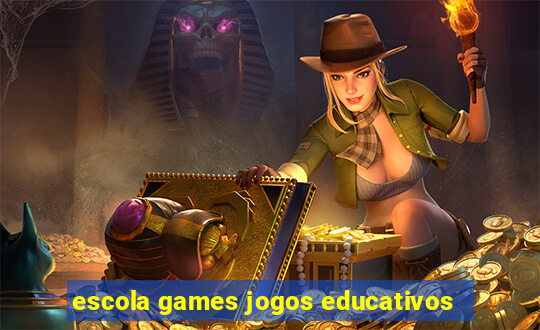 escola games jogos educativos