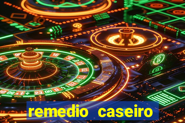 remedio caseiro para diabete