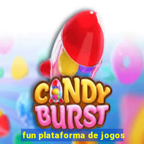 fun plataforma de jogos