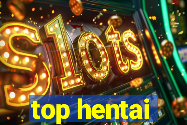 top hentai