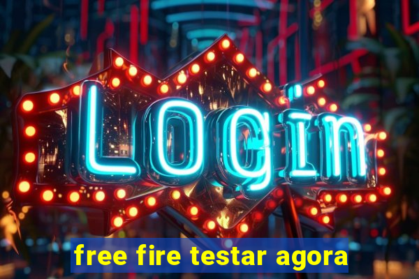 free fire testar agora