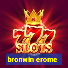 bronwin erome