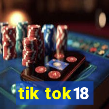 tik tok18