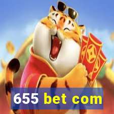 655 bet com