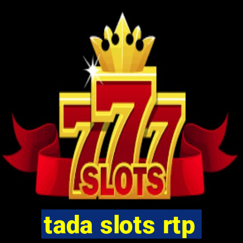 tada slots rtp