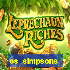 os simpsons assistir dublado