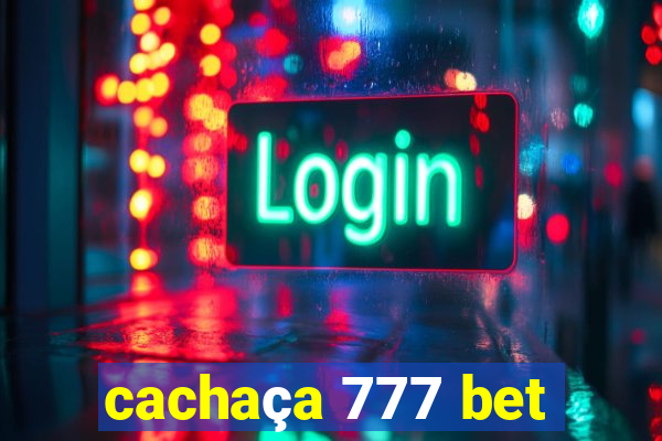 cachaça 777 bet