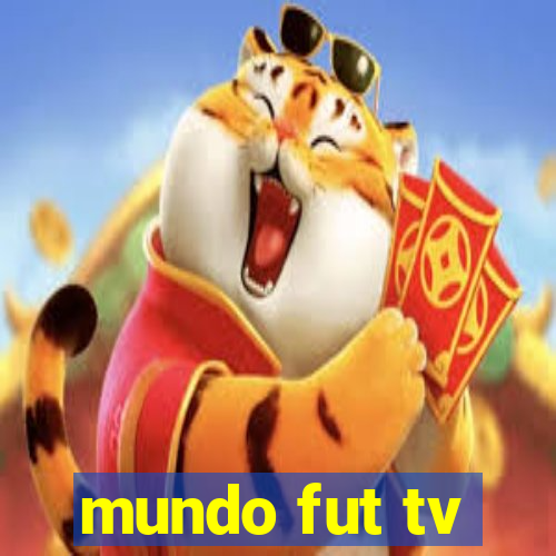 mundo fut tv