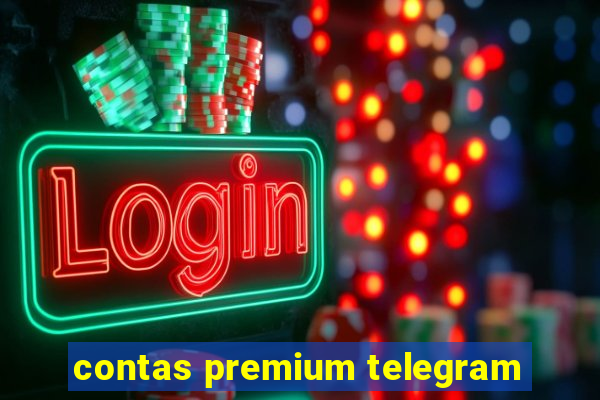 contas premium telegram