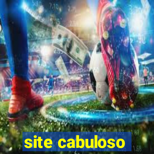 site cabuloso