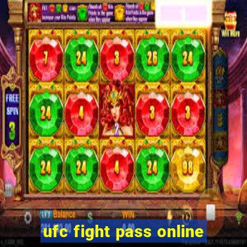 ufc fight pass online