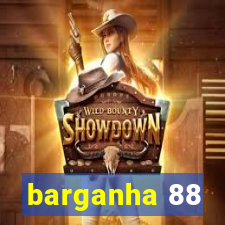 barganha 88