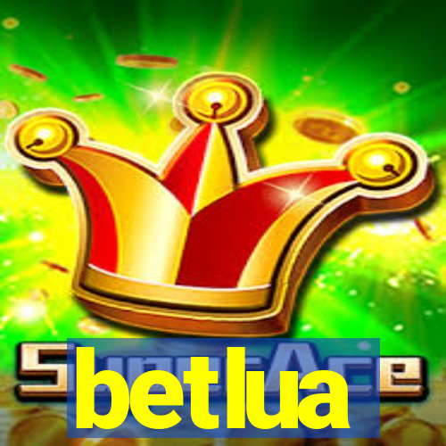 betlua