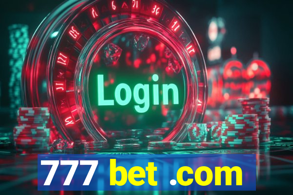 777 bet .com