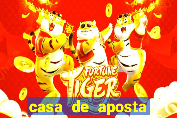 casa de aposta chinesa tigrinho