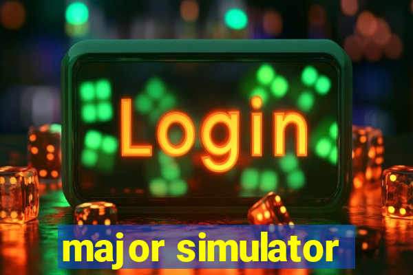 major simulator