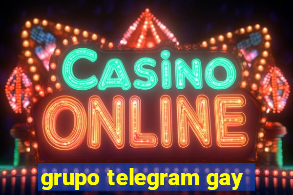 grupo telegram gay