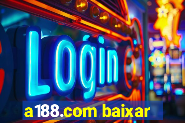 a188.com baixar