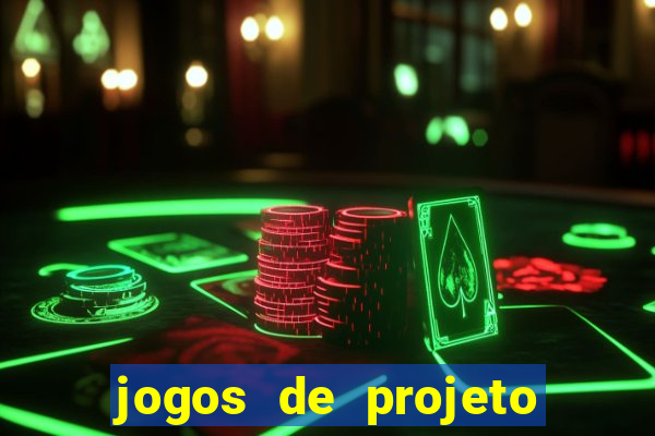 jogos de projeto de vida