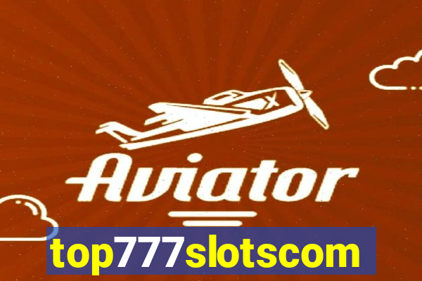 top777slotscom