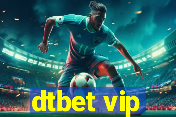 dtbet vip