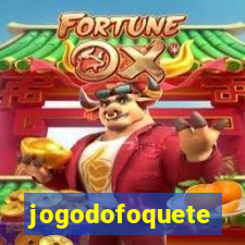 jogodofoquete