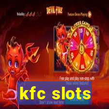 kfc slots