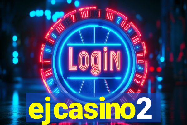 ejcasino2